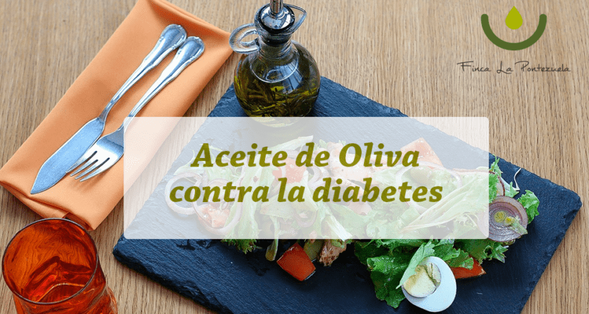 Propiedades del aceite de oliva contra la diabetes, ¡demostradas!
